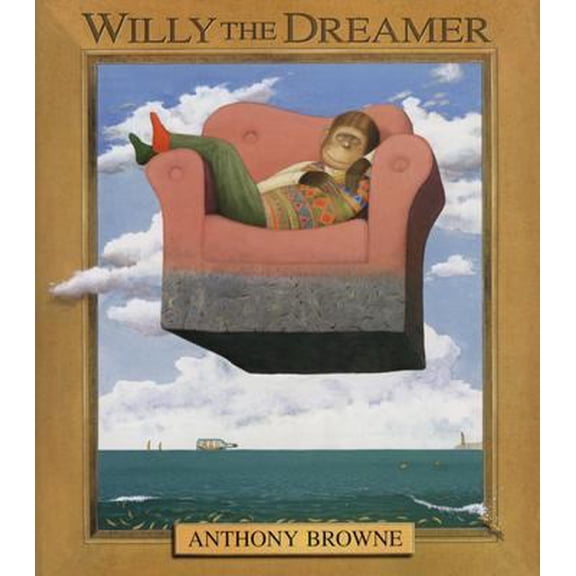 Pre-Owned Willy the Dreamer (Hardcover) 0763618837 9780763618834