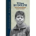 thumbnail image 1 of Legendary Athletes: Wilma Rudolph: Track & Field Inspiration: Track & Field Inspiration (Hardcover), 1 of 1