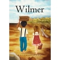 thumbnail image 1 of Wilmer (Hardcover), 1 of 1