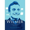thumbnail image 1 of Wilmer: La verdadera historia de la travesía de un joven de la tragedia al triunfo por medio del poder de la mente / Wil, (Hardcover), 1 of 1
