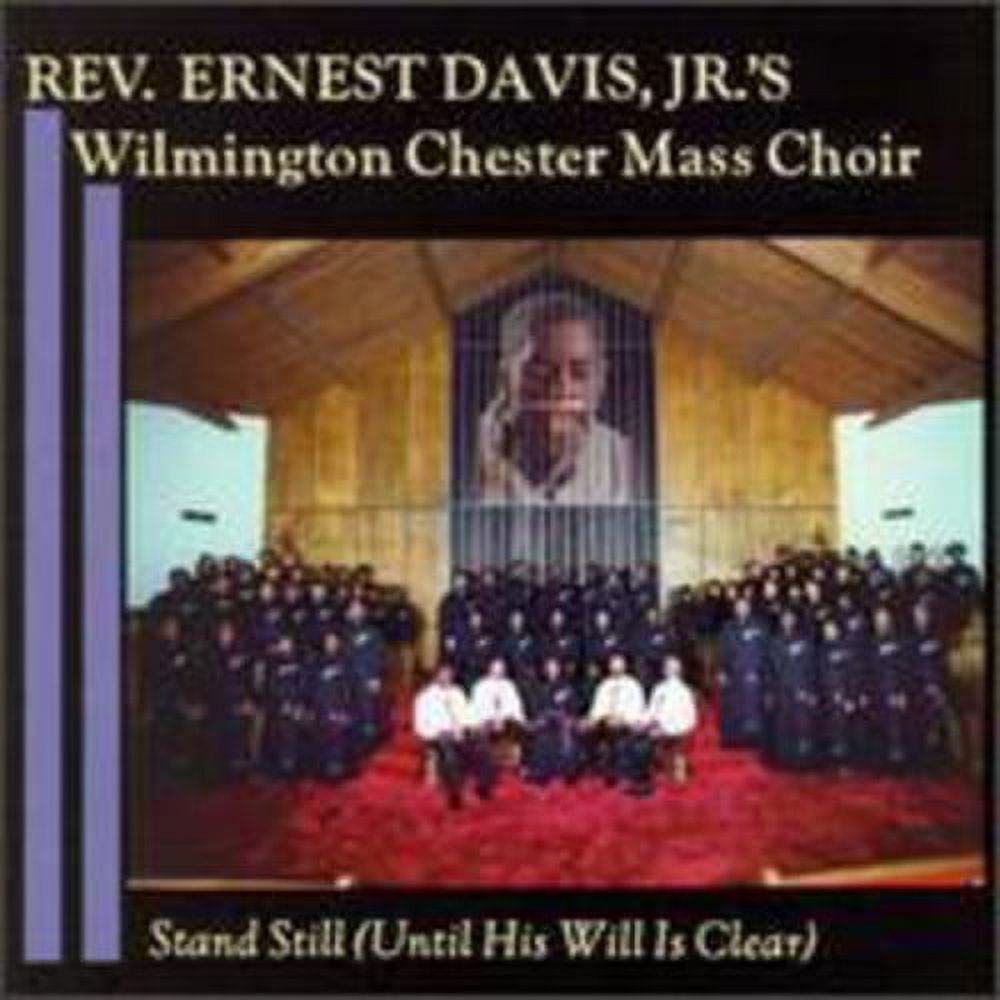 Wilmington Chester Mass Choir Stand Still Christian / Gospel CD