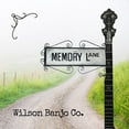 thumbnail image 1 of Wilson Banjo Co. - Memory Lane - Music & Performance - CD, 1 of 1