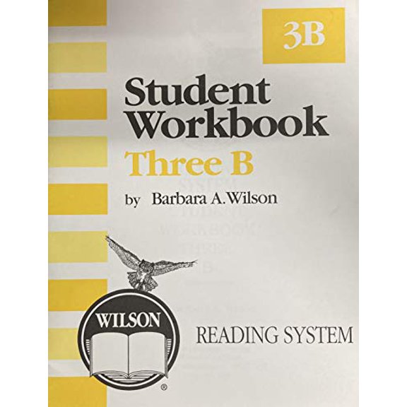 Pre-Owned Wilson Reading System - Student Workbook Three B by Barbara A. Wilson (Paperback), English