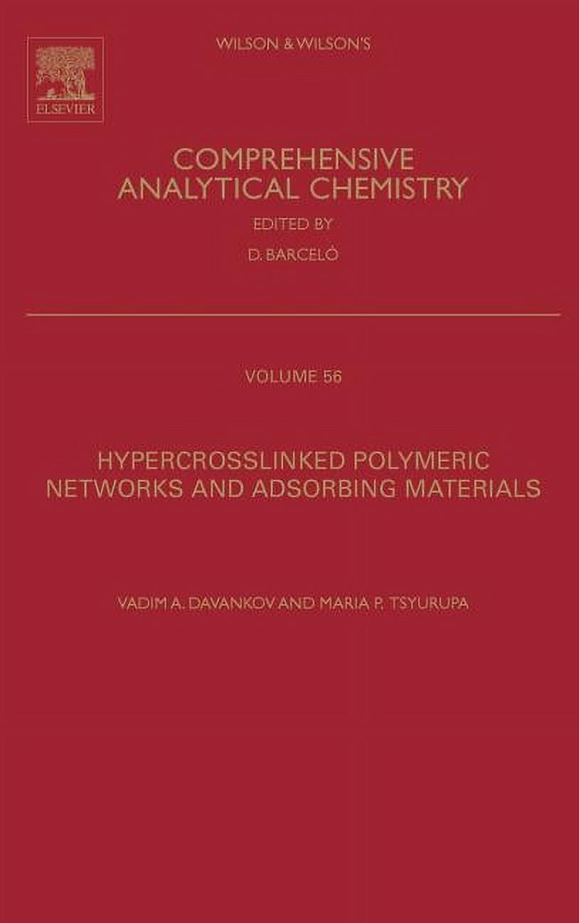 Wilson & Wilson's Comprehensive Analytic Hypercrosslinked Polymeric ...