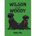thumbnail image 1 of Wilson and Woody, (Hardcover), 1 of 1