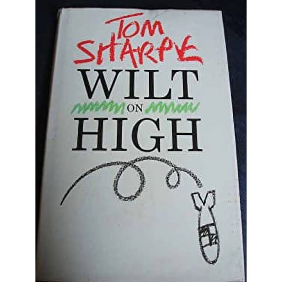 Pre-Owned Wilt on High (Hardcover) 043645811X 9780436458118