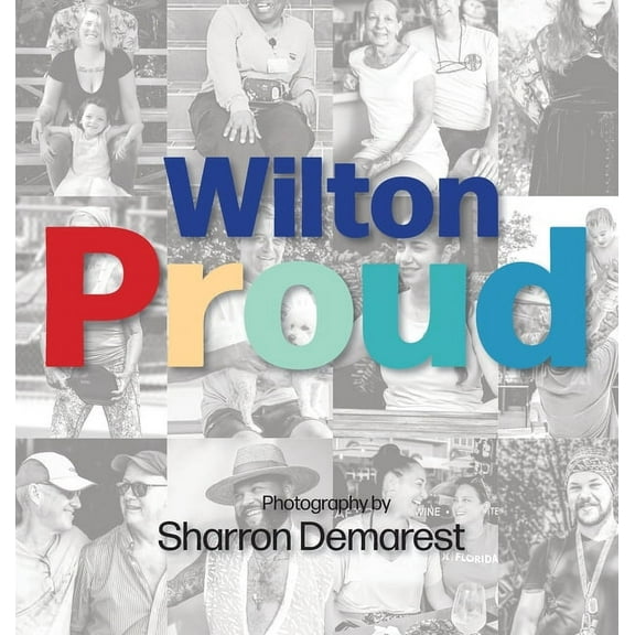 Wilton Proud, (Hardcover)