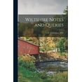 thumbnail image 1 of Wiltshire Notes and Queries; 1, pt. 1 (1893-June, 1894) (Paperback), 1 of 1