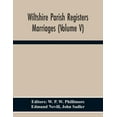 thumbnail image 1 of Wiltshire Parish Registers. Marriages (Volume V), (Paperback), 1 of 1