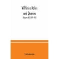 thumbnail image 1 of Wiltshire notes and queries (Volume III) 1899-1901, (Paperback), 1 of 1