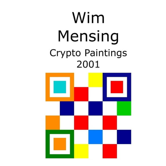 Wim Mensing Crypto Paintings 2001 (Paperback)