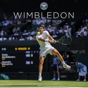 Wimbledon The Pinnacle of Sport, Hardcover