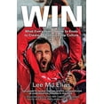 thumbnail image 1 of Win: What Every Team Needs to Know to Create a Championship Culture (Paperback) by Lee Mj Elias, 1 of 1