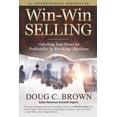 thumbnail image 1 of Win-Win Selling: Unlocking Your Power for Profitability by Resolving Objections, (Paperback), 1 of 1