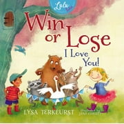 Win or Lose, I Love You! (Hardcover)