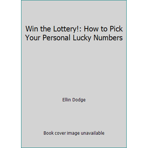 Pre-Owned Win the Lottery!: How to Pick Your Personal Lucky Numbers (Unknown) 0671620851 9780671620851
