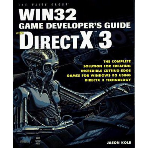 Pre-Owned Win32 Game Developers Guide With Directx 3 (Paperback) 1571690301 9781571690302
