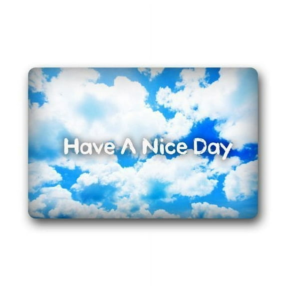 WinHome Blue Sky And White Cloud Have A Nice Day Doormat Floor Mats Rugs Outdoors/Indoor Doormat Size 23.6x15.7 inches