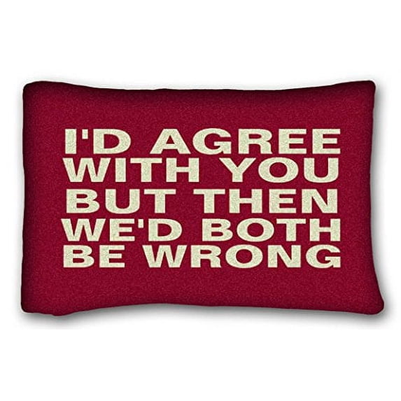 WinHome Customized Standard New Arrival Pillowcases Humorous Sarcasm Humor Funny Quotes Pillow Square Pillowcases Cover Cushion Sofa Size 20x30 Inches Two Side