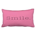 thumbnail image 1 of WinHome Decorative Decorative Throw Pillow Case Cushion Cover Smile. Light Hot Pink And Black Smile Quote Pillow Covers Size 20x30 inches Two Side, 1 of 1
