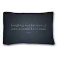 thumbnail image 1 of WinHome Famous quotes everything should be simple but not simpler Pillowcase Pillow Cover Case Covers Size 20x30 inches Two Sided Print, 1 of 1