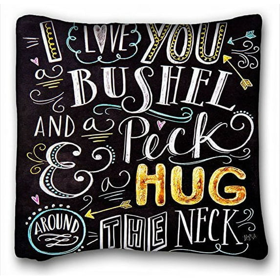 WinHome Romantic Valentine's Day Gift Love Quotes I Love You A Bushel And A Peck And A Hug Around The Neck Square Decorative Zippered Pillow Case Size 18x18 inches Two Side Print