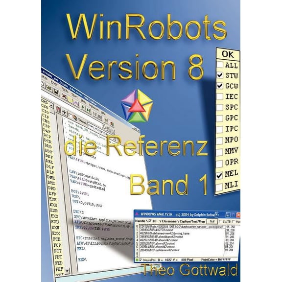 WinRobots Skript 8 - die Referenz Band 1, (Paperback)