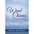 thumbnail image 1 of Wind Chimes: The Simplicity of Being, (Hardcover), 1 of 1