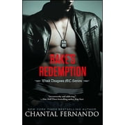 Wind Dragons Motorcycle Club Rakes Redemption, Book 5, Paperback