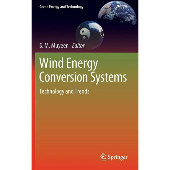Green Energy and Technology Wind Energy Conversion Systems: Technology and Trends, (Hardcover)