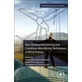 thumbnail image 1 of Wind Energy Engineering Non-Destructive Testing and Condition Monitoring Techniques in Wind Energy, (Paperback), 1 of 1