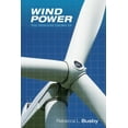 thumbnail image 1 of Wind Power: The Industry Grows Up (Hardcover), 1 of 1