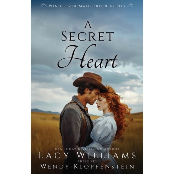 Wind River Mail-Order Brides A Secret Heart, Book 3, (Paperback)