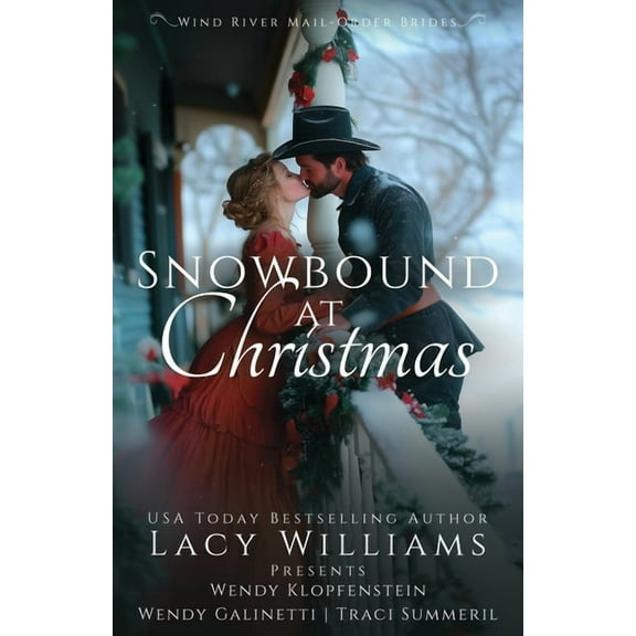Wind River Mail-Order Brides Snowbound at Christmas, Book 6, (Paperback)
