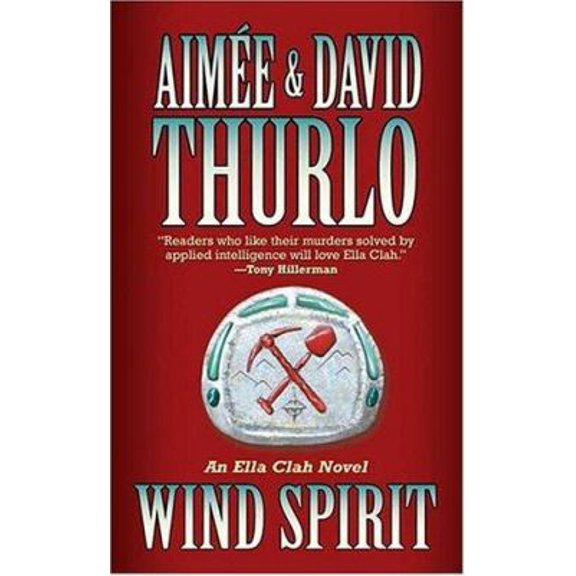 Pre-Owned Wind Spirit: An Ella Clah Novel (Mass Market Paperback) 0765343975 9780765343970