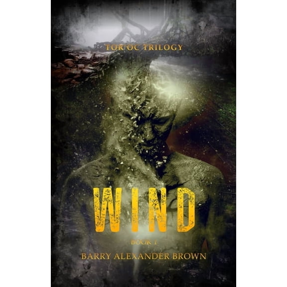 Wind - The Tor'oc Trilogy, (Paperback)