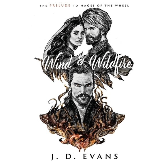 Mages of the Wheel Wind & Wildfire, Book 0, (Paperback)