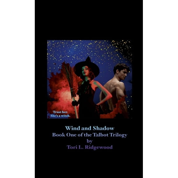 Wind and Shadow: Book One of the Talbot Trilogy (Paperback)