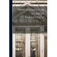 thumbnail image 1 of Windbreaks for Illinois Farmsteads; 1, (Paperback), 1 of 1