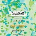 thumbnail image 1 of Pre-Owned Windfall (Audiobook 9781524776176) by Jennifer E Smith, Tonya Cornelisse, 1 of 1