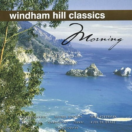 Windham Hill Classics: Morning