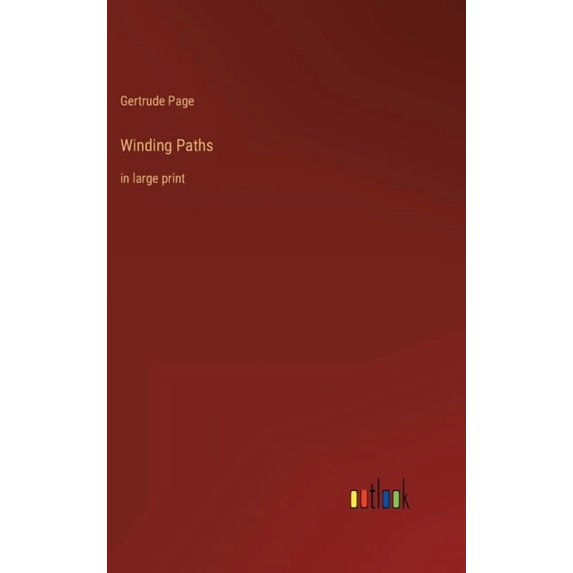 Winding Paths: in large print, (Hardcover)