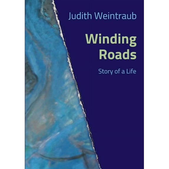 Winding Roads: Story of a Life (Paperback)