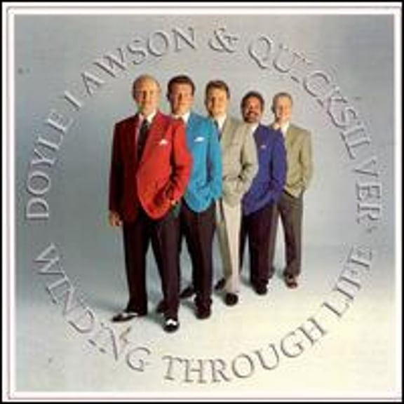 Pre-Owned Winding Through Life (CD 0015891388625) by Doyle Lawson & Quicksilver