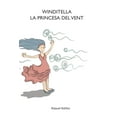 thumbnail image 1 of Winditella, la princesa del vent (Paperback), 1 of 1