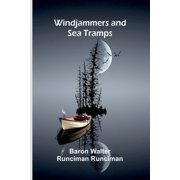 Windjammers and Sea Tramps, Paperback