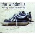 thumbnail image 1 of Windmills - Walking Around the World - Alternative - CD, 1 of 1