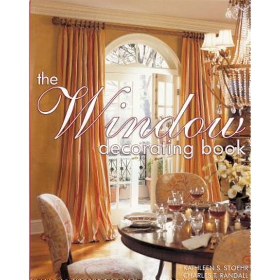 Pre-Owned The Window Decorating Book (Paperback) 1890379174 9781890379179