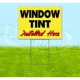 thumbnail image 1 of Window Tint Installed Here Yellow Cursive  (18"" X 24"") Yard Sign, Includes Metal Step Stake, 1 of 3