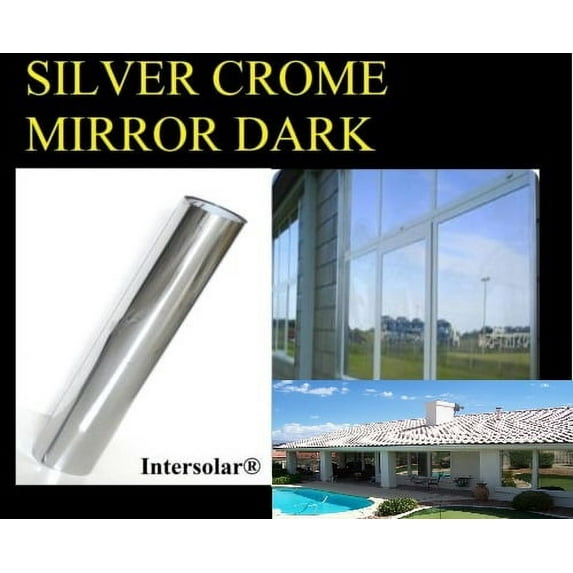Window Tint Silver/Black Film Chrome Mirror HP 2ply 5% Dark- 24"x 50'